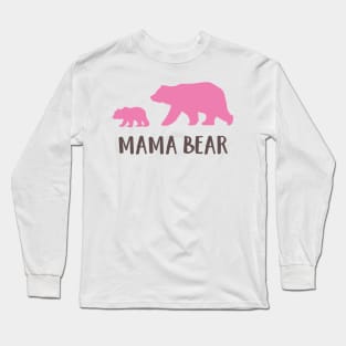 Mama Bear, Bear Cub, Cute Bear, Little Bear Long Sleeve T-Shirt